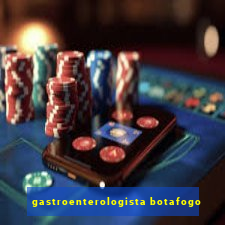 gastroenterologista botafogo